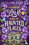 Kann, Claire - Looking for Love in All the Haunted Places