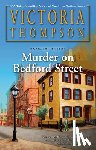 Thompson, Victoria - Murder on Bedford Street