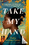 Perkins-Valdez, Dolen - Take My Hand