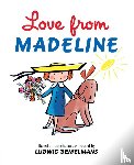 Bemelmans, Ludwig - Love from Madeline