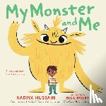 Hussain, Nadiya - My Monster and Me