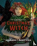 Plaza, Aubrey, Murphy, Dan - The Legend of the Christmas Witch