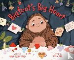 Marsh, Sarah Glenn - Bigfoot's Big Heart