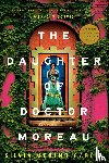 Moreno-Garcia, Silvia - The Daughter of Doctor Moreau