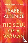Allende, Isabel - The Soul of a Woman