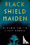 Smith, Willow - Black Shield Maiden