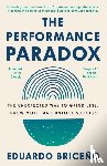 Briceno, Eduardo - Performance Paradox