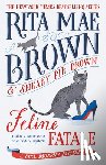 Brown, Rita Mae - Feline Fatale: A Mrs. Murphy Mystery