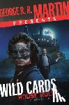 Martin, George R. R. - George R. R. Martin Presents Wild Cards: House Rules: A Novel in Stories
