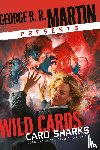 Martin, George R R - Martin, G: George R. R. Martin Presents Wild Cards: Card Sha