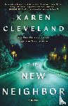 Cleveland, Karen - The New Neighbor