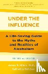 Milam, James Robert, Ketcham, Katherine - Under the Influence