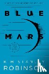 Robinson, Kim Stanley - Blue Mars