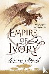 Novik, Naomi - Empire of Ivory