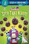Emmons, Scott - Stop That Virus! (StoryBots)