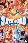 Cheney, Yarrow - SUPERWORLD SAVE NOAH