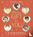 Martin, Emily Winfield - This Is a Gift for You