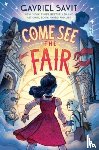 Savit, Gavriel - Come See the Fair