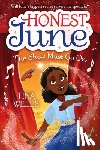 Wells, Tina, Bond, Brittney - Honest June: The Show Must Go On
