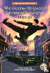 Robeson, Teresa, Who HQ - Who Smashed Hollywood Barriers with Gung Fu?: Bruce Lee
