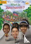 Jewel, Kirsti, Who HQ - What Is Juneteenth?