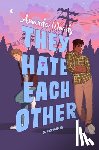 Woody, Amanda - THEY HATE EACH OTHER