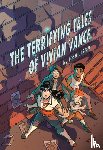Ulrich, Josh - The Terrifying Tales of Vivian Vance: A Graphic Novel