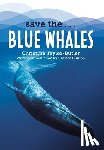 Taylor-Butler, Christine, Clinton, Chelsea - Save the...Blue Whales