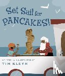 Kleyn, Tim - Set Sail for Pancakes!