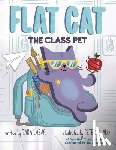 Lazar, Tara - Flat Cat: The Class Pet