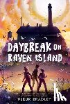 Bradley, Fleur - Daybreak on Raven Island