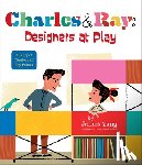 Yang, James - Charles & Ray: Designers at Play