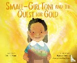 Anatol, Giselle - Small-Girl Toni and the Quest for Gold