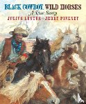 Lester, Julius - Black Cowboy, Wild Horses