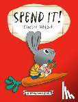 McLeod, Cinders - Spend It!