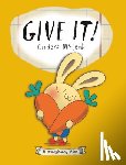 McLeod, Cinders - Give It!