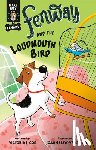 Coe, Victoria J. - Fenway and The Loudmouth Bird