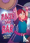 Frick H., Fernanda - Raise the Bar: A Graphic Novel