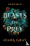 Gray, Ayana - Beasts of Prey