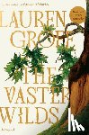 Groff, Lauren - The Vaster Wilds