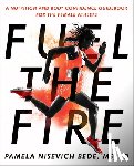 Bede, Pamela Nisevich - Fuel the Fire