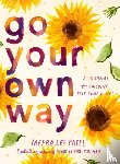 Patel, Meera Lee - Patel, M: Go Your Own Way