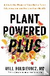 Bulsiewicz, Will - Plant Powered Plus
