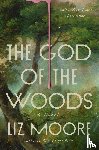 Moore, Liz - Moore, L: God of the Woods