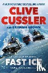 Cussler, Clive, Brown, Graham - Fast Ice