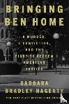 Hagerty, Barbara Bradley - Bringing Ben Home