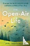 McGurk, Linda Akeson - The Open-Air Life