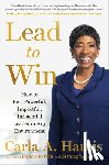 Harris, Carla A. - LEAD TO WIN