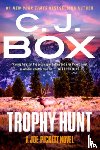Box, C. J. - Trophy Hunt