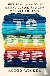 Wicker, Alden - To Dye For